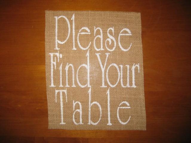 please-find-your-table-8-x-10-burlap-wedding-sign-insert-wedding