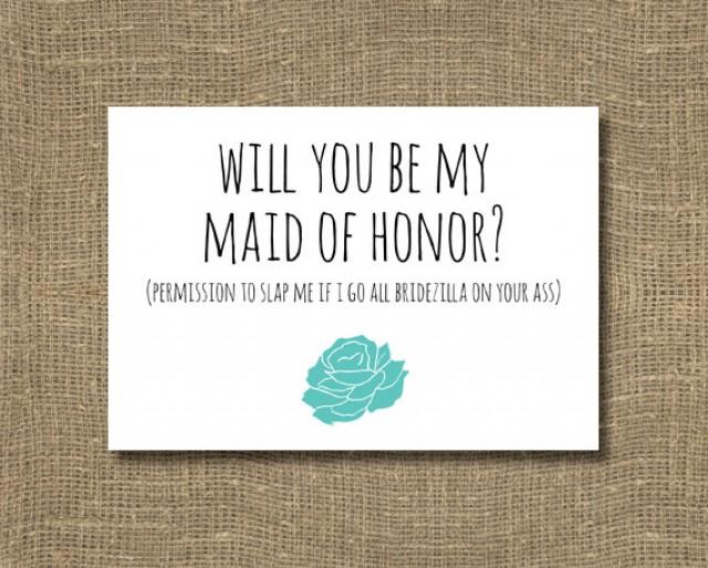 Funny Will You Be My Maid Of Honor Ask Maid Of Honor Ask