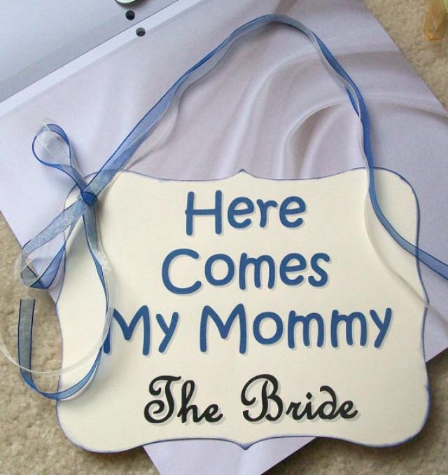 Wedding Procession Sign Back Of Wagon Here Comes My Mommy