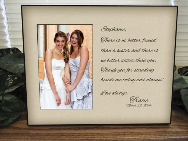 Sisters Wedding Gift Maid Of Honor Matron Sisters Wedding Gift Maid Of Honor Matron Bridesmaid Personalized Picture Frame Sf2 2238211 Weddbook