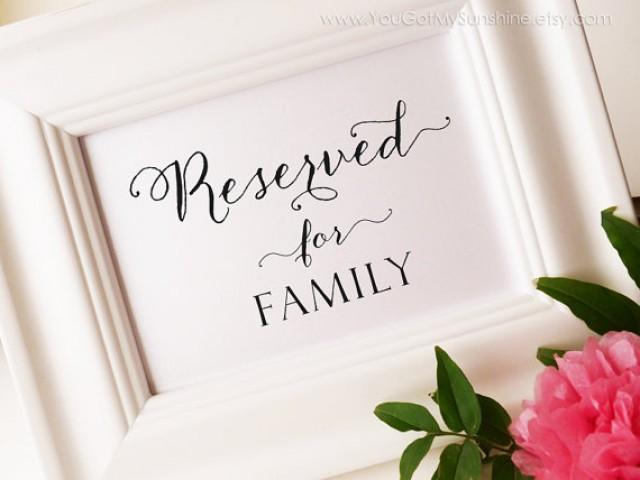 Reserved For Family, Printable Wedding Sign, Reserved Seating, DIY, PDF ...