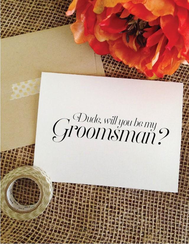 6 Asking Groomsmen Cards Dude Will You Be My Groomsmen Invitation