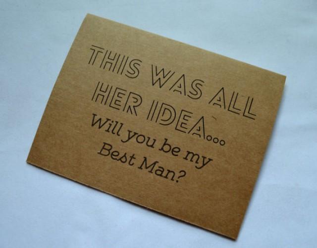 This Was All Her Idea Will You Be My Best Man Card Funny Wedding Party