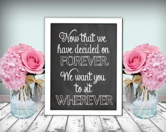 Wedding Seating Sit Wherever Sign Chalkboard Printable 8x10 PDF Instant Wedding Seating Sit Wherever Sign Chalkboard Printable 8x10 PDF Instant