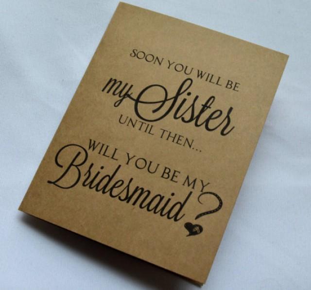 Bridesmaid Proposal To Sister In Law