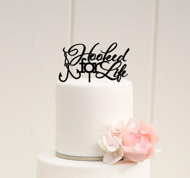 Hooked For Life Fishing Wedding Cake Topper Custom Cake Topper