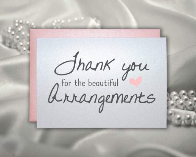 Thank You For The Beautiful Arrangements Wedding Thank You Cards For
