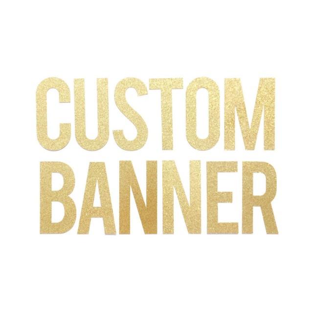 Custom Banner Wedding Sign Pre Strung Engagement Party