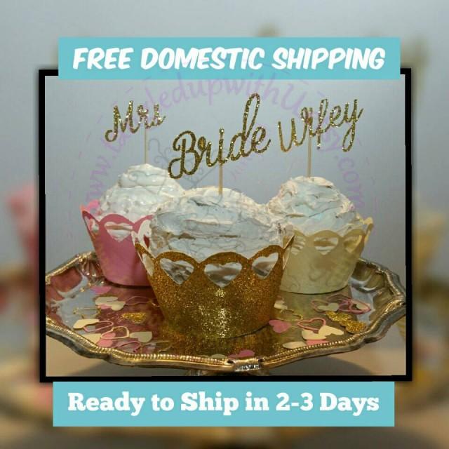 12 Glitter Mix And Match Bride, Wifey And Or Mrs. Cupcake Toppers