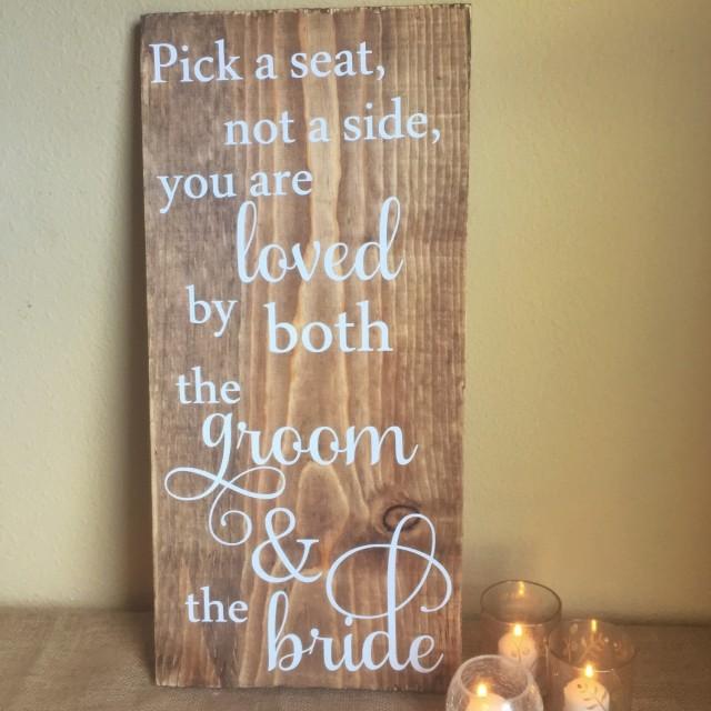 Wooden Wedding Sign Pick A Seat Rustic Wedding Ceremony Sign
