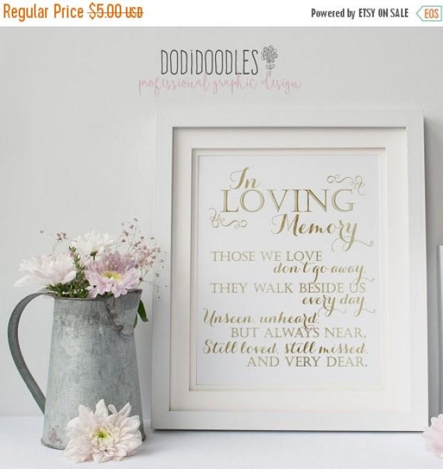 70 Off Thru 4 16 In Loving Memory Gold Printable Sign For Wedding 70 Off Thru 4 16 In Loving Memory Gold Printable Sign For Wedding Memorial Table Those We Love Don T Go Away E 8x10