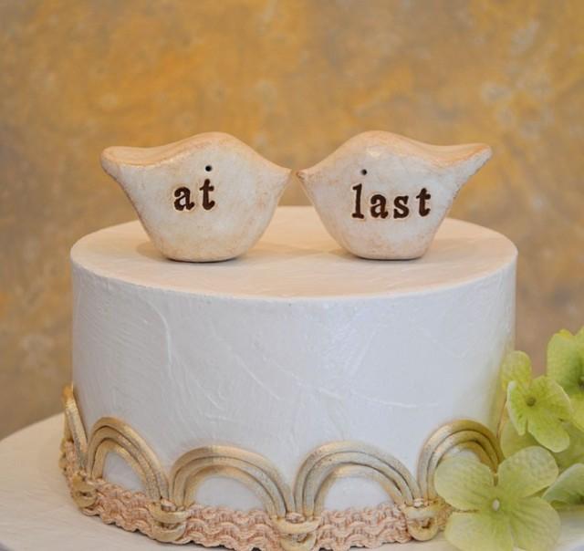 Wedding Cake Topper...Love Birds... "at Last" Rustic Shabby Chic