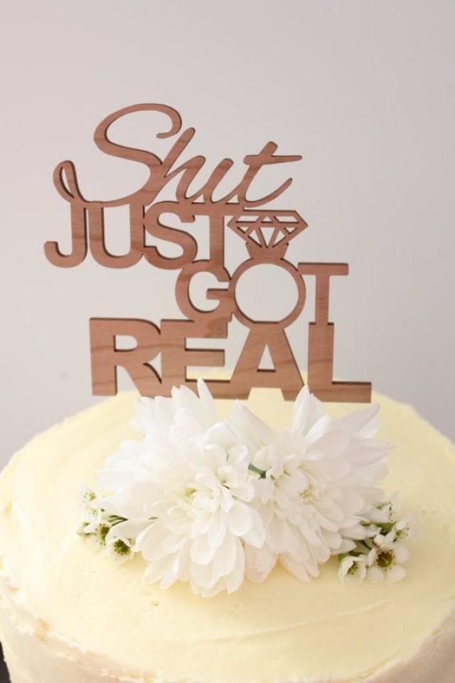 Shit Just Got Real // Timber Wedding Cake Topper // Rustic Country