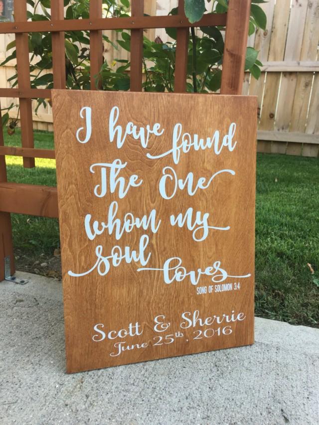 I Have Found The One Whom My Soul Loves Personalized Wedding Sign- Song ...