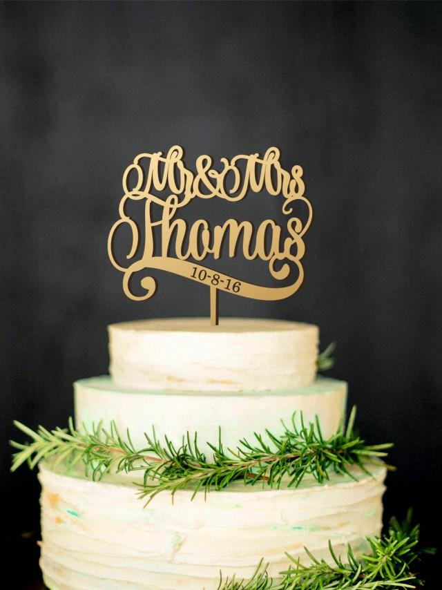 Mr And Mrs Wedding Cake Topper With Last Name And Wedding Date Wooden Cake Topper Personalized 