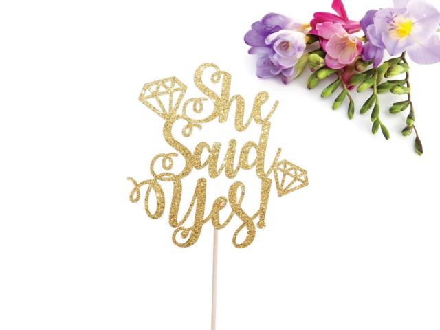 She Said Yes Cake Topper Glittery Cursive With Diamond Ring