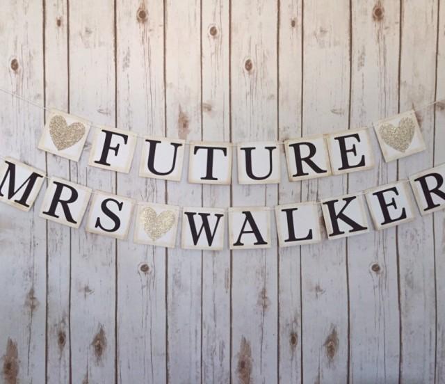 FUTURE MRS BANNER, Future Mrs Sign, Bridal Shower Banner, Bridal Shower Decor, Engagement Banner