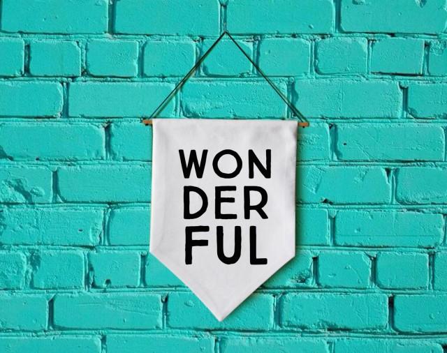 WONDERFUL Wall Banner Wall Hanging Wall Flag Canvas Banner Quote Banner
