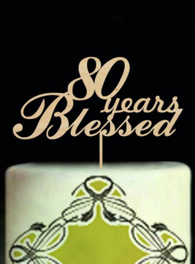 Years Blessed Cake Topper Th Birthday Cake Topper Custom Th