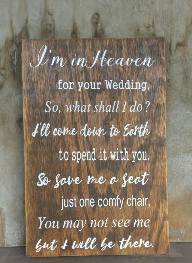 Wedding Decor I M In Heaven For Your Wedding Save Me A Seat Chair Sign Wooden Wall Sign Weddbook