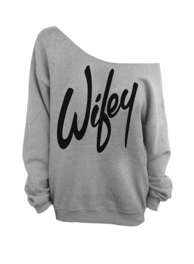 Wifey - Gray Slouchy Oversized Sweatshirt For Bride #2155599 - Weddbook