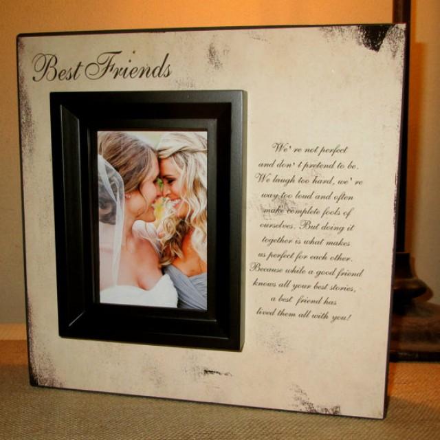 best friend best friends picture frame poem quote bridesmaid gift best friend gift maid of honor gift picture frame 10x10 friends frame