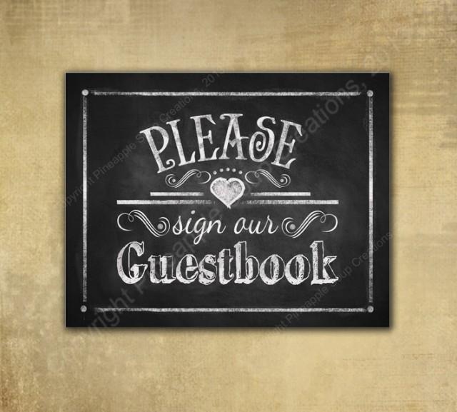 Please Sign Our Guestbook - PRINTED Chalkboard Wedding Signage - With ...