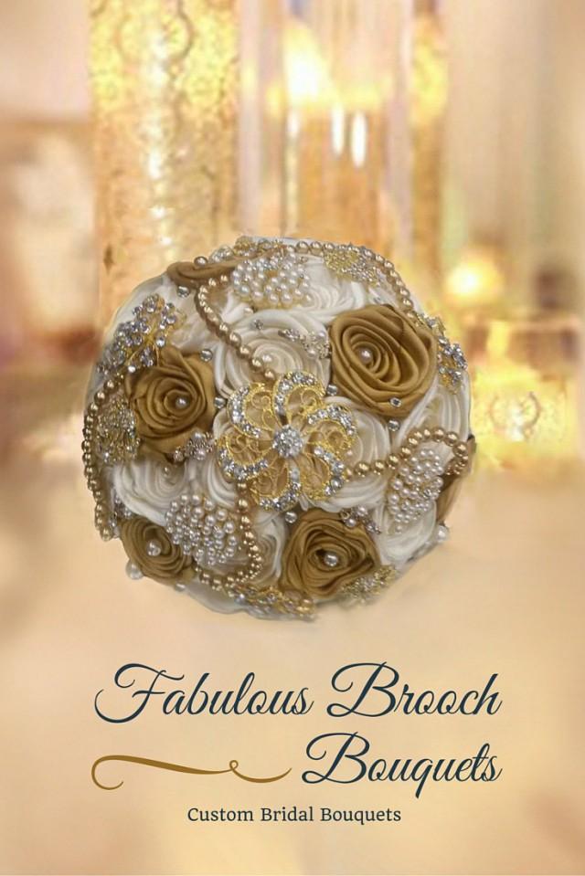 Brooch Bouquet, Gatsby Bouquet, Hollywood Glam Bouquet, Gold & Ivory ...