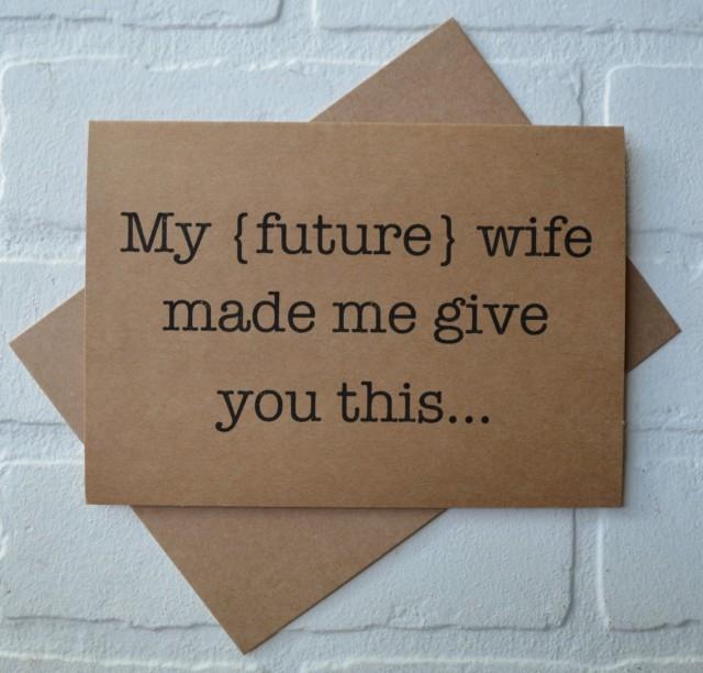 MY FUTURE Wife Made Me Will You Be My GROOMSMAN Card Funny Card Kraft ...