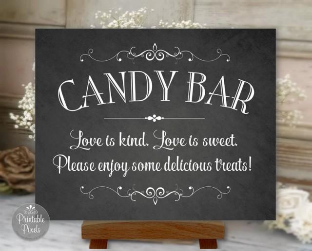 Candy Bar Sign Chalkboard Printable Wedding, Love Is Kind, Love Is ...